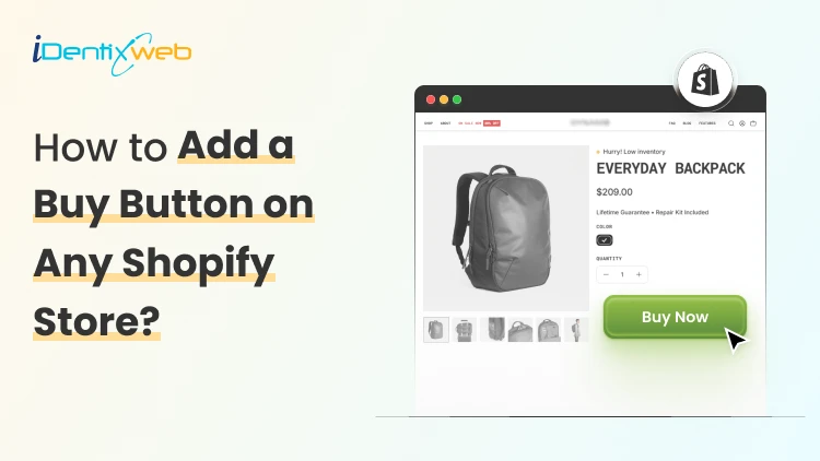 How to Add Buy Button on Shopify On Any Page In Just 3 Steps