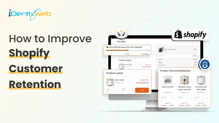 How to Improve Shopify Customer Retention After Checkout