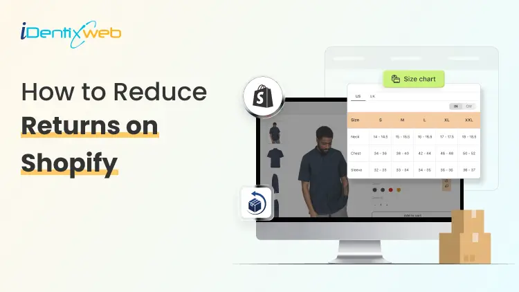 How to Reduce Returns on Shopify: A Complete Guide for Store Owners