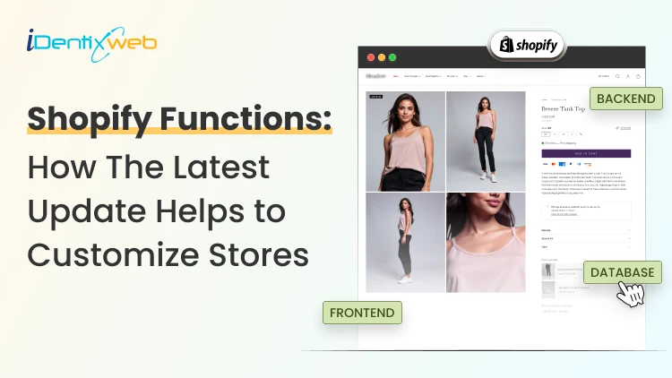 Shopify Functions: How The Latest Update Helps Merchants Customize