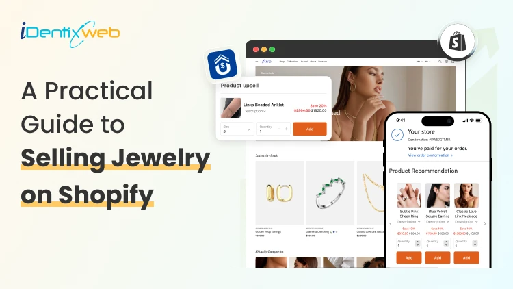 A Practical Guide to Selling Jewelry on Shopify: Upsells & Post Purchase Tricks