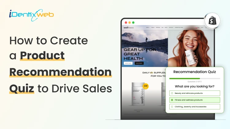 Product Recommendation Quiz Setup for Shopify Stores: The Complete Guide