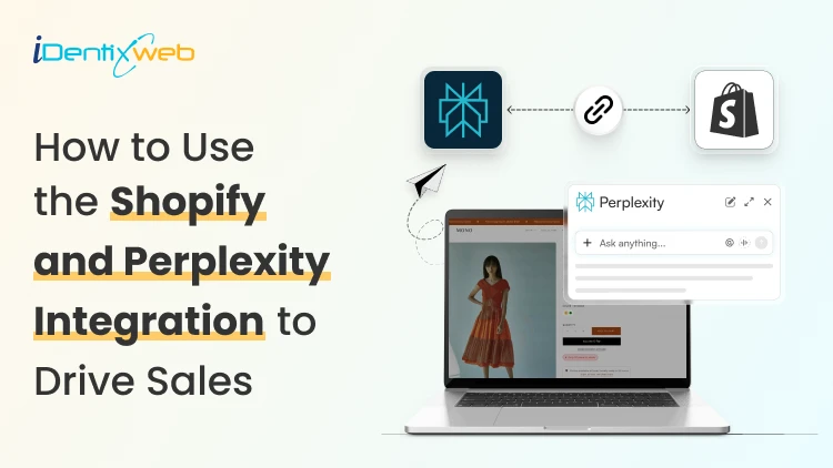 How to Use the Shopify and Perplexity Integration to Drive Sales?