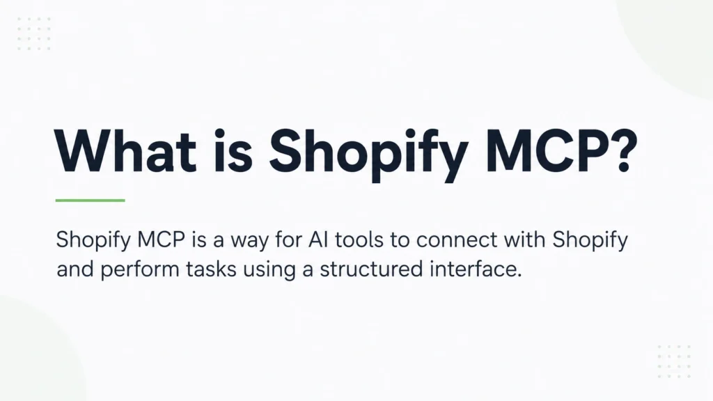 What is Shopify MCP What is Shopify MCP