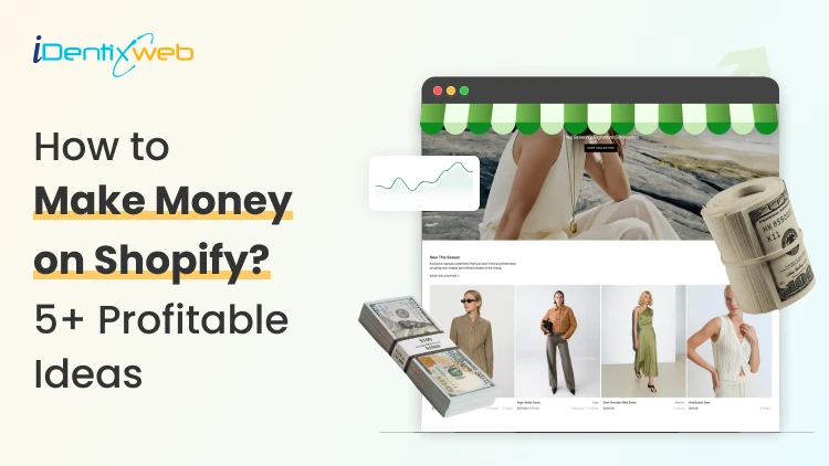 How to Use Shopify to Make Money in 2026: An Honest Guide From a Shopify Expert